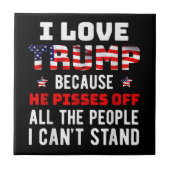 Carreau J'Aime Trump Parce Qu'Il Empêche Les Gens Que Je P (Devant)