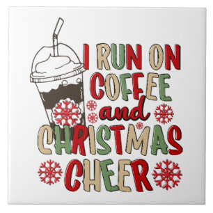 Carreau Je fonctionne au café et à la joie de Noël