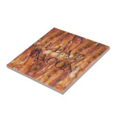 Carreau Je mange du texte de bacon avec fond (Côté)