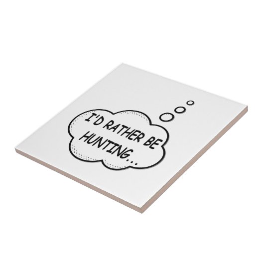 Carreau Je préfère chasser (Côté)