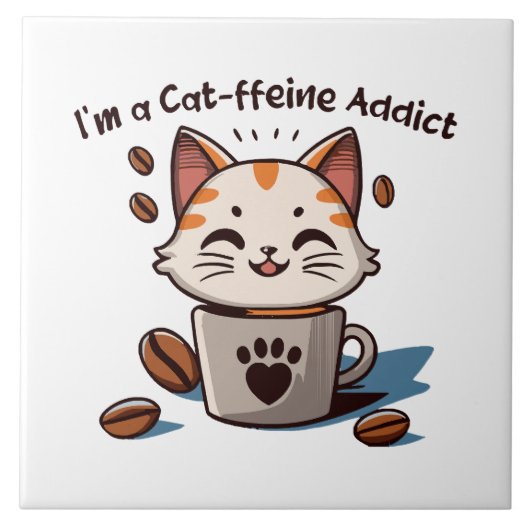 Carreau Je suis accro à la Cat-fféine (Devant)