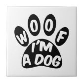 Carreau Je suis un chien (Devant)
