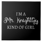 Carreau Je suis une fille de M. Knightley (Devant)