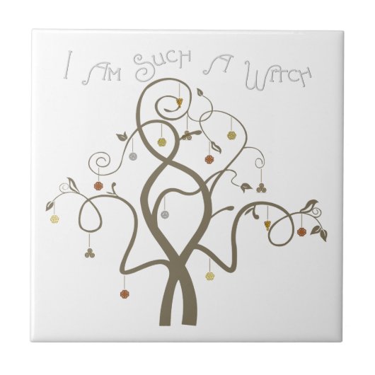 Carreau Je suis une telle tuile de sorcière (Devant)