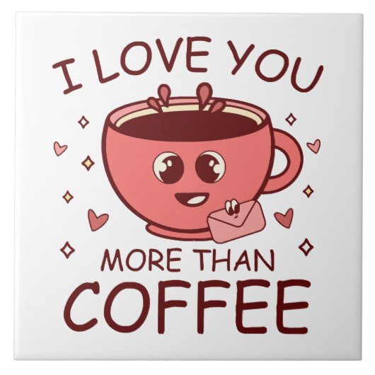 Carreau Je t'aime plus que le café (Devant)