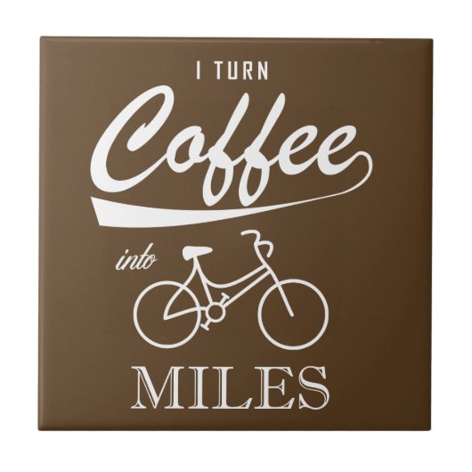 Carreau Je Transforme Le Café En Miles (Devant)