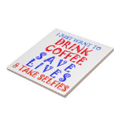 Carreau Je veux juste boire du café (Côté)