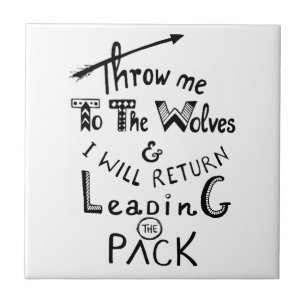 Carreau Jetez-moi aux loups ! Citation motivante