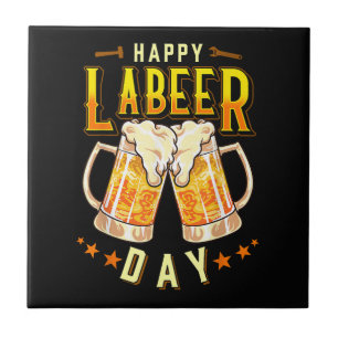 Carreau Joyeuse Fête du Travail Bière Drôle