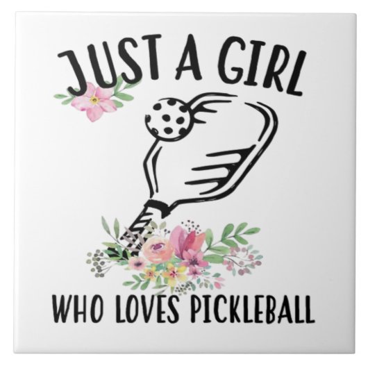 Carreau Juste une fille qui adore Pickleball (Devant)