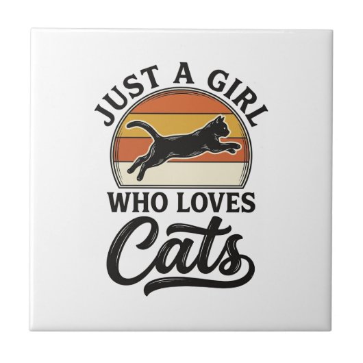 Carreau Juste une fille qui aime les chats Design de chat (Devant)