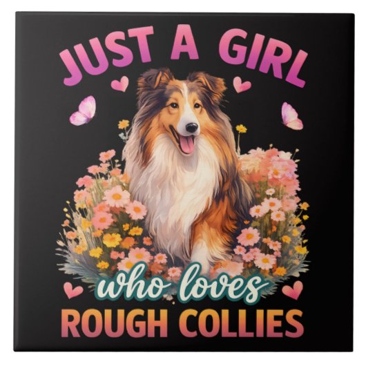 Carreau Juste une fille qui aime les Rough Collies (Devant)