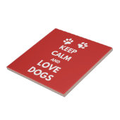 Carreau Keep calm and love dogs (Côté)
