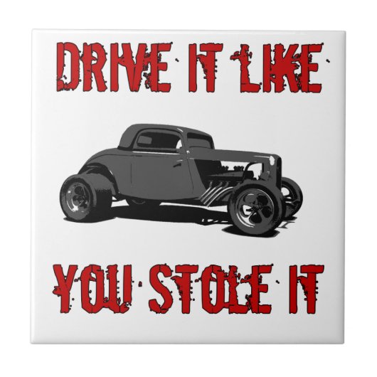 Carreau La commande qu'il vous aiment l'a volé - hot rod (Devant)