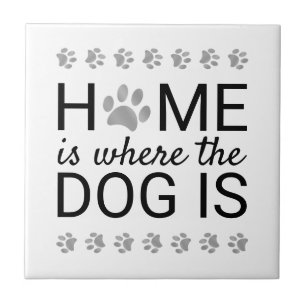 Carreau La maison est là où est le chien Empreintes de pat