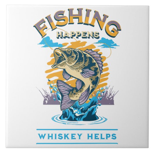 Carreau La pêche arrive. Le whisky aide! (Devant)