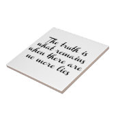 Carreau La vérité reste (Côté)