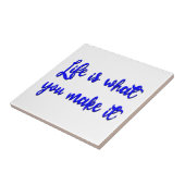 Carreau La Vie, c'est ce que vous faites, c'est la typogra (Côté)