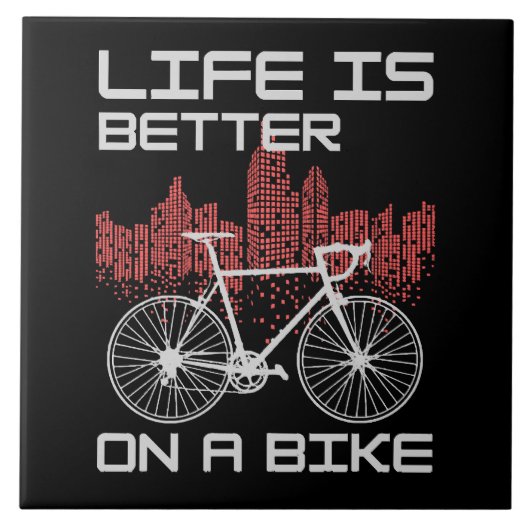 Carreau La vie est meilleure à vélo (Devant)