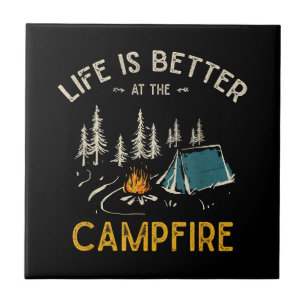 Carreau La vie est meilleure au feu de camp drôle campeur