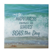 Carreau Le bonheur vient dans les vagues briser la vague (Devant)