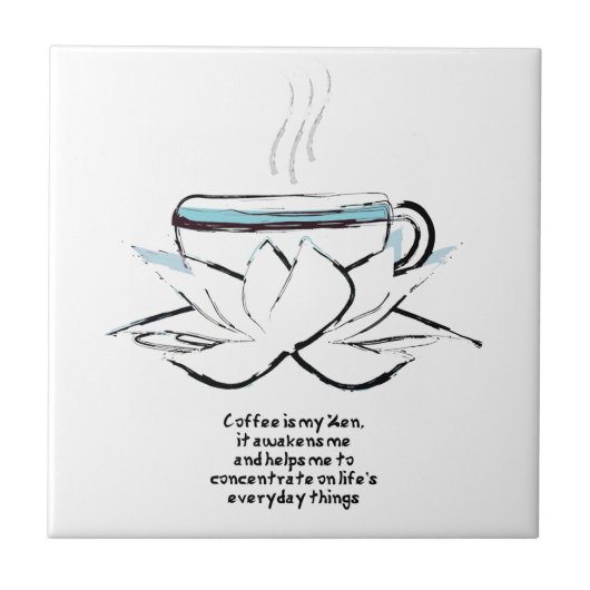Carreau le café est ma dalle zen (Devant)