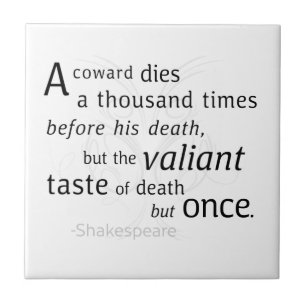 Carreau Le Valiant meurt mais une fois Shakespeare