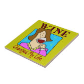 Carreau Le Vin A Changé Ma Vie (Côté)