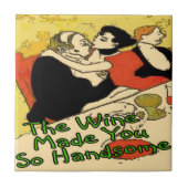 Carreau Le Vin Vous Rend Hanseux (Devant)