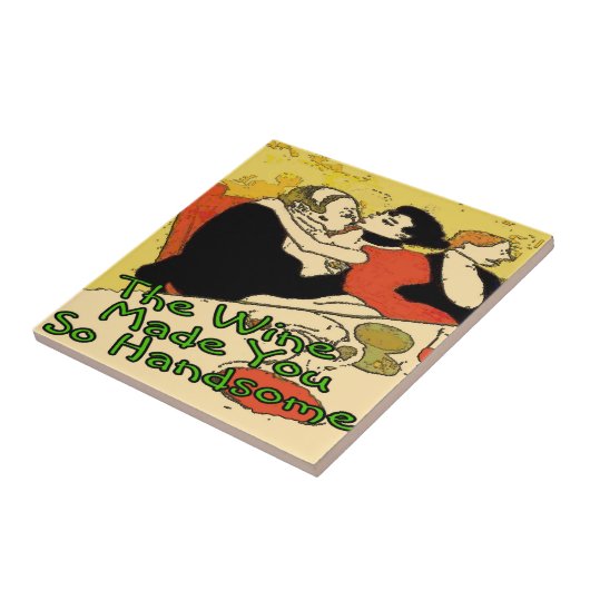 Carreau Le Vin Vous Rend Hanseux (Côté)