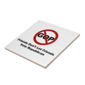 Carreau Les amis ne laissent pas leurs amis voter républic (Côté)