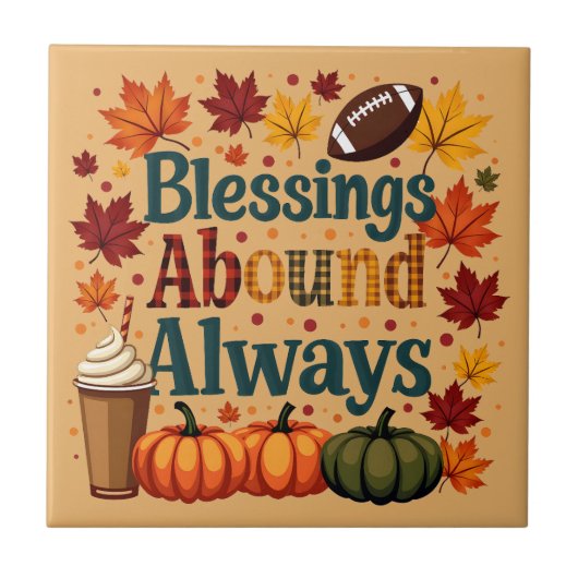 Carreau Les Bénédictions Abondent Toujours Design Automne (Devant)