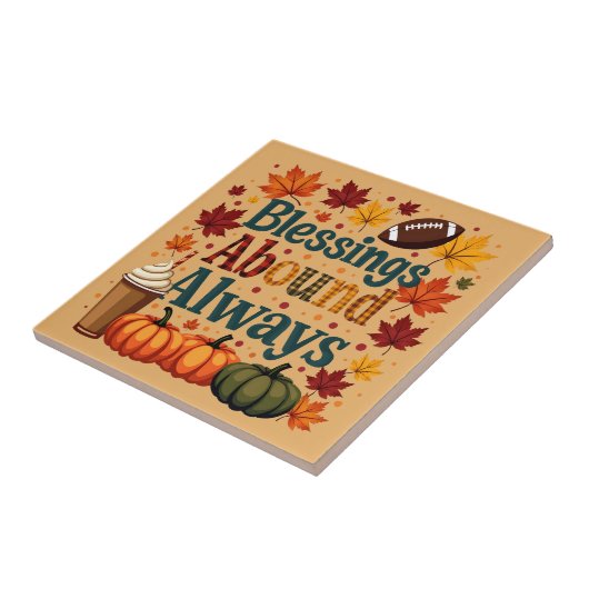 Carreau Les Bénédictions Abondent Toujours Design Automne (Côté)