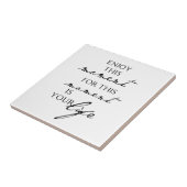 Carreau Les citations inspirées apprécient ce moment - la (Côté)