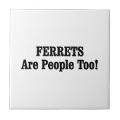 Carreau Les FERRETS Sont Aussi Des Gens ! (Devant)