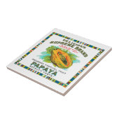 Carreau Les réserves de papaye suprême (Côté)