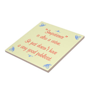 Carreau L'impatience est aussi une vertu...