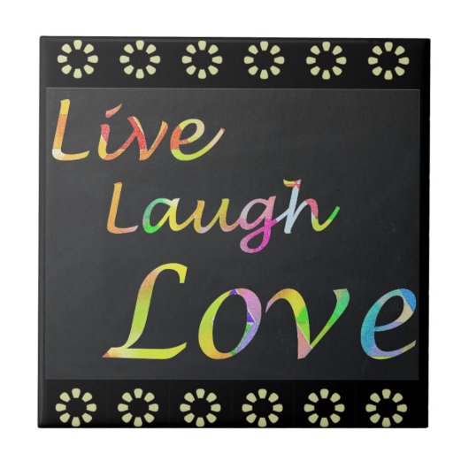 Carreau Live Laugh Love (Devant)