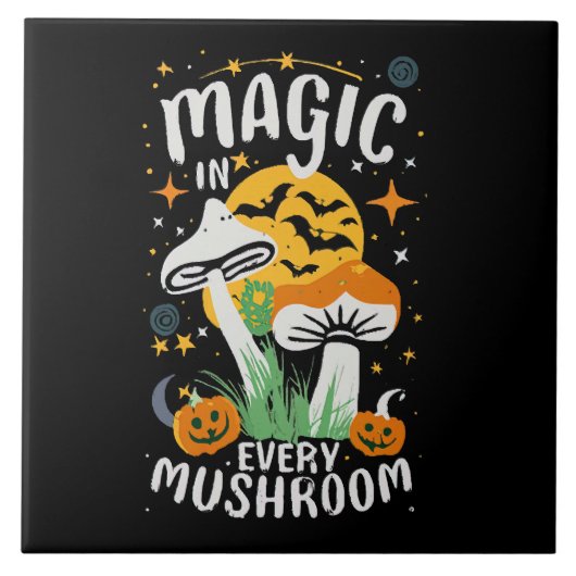 Carreau Magie dans chaque champignon ! (Devant)