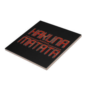 Carreau Magnifique Texte Hakuna Matata Rouge en Relief Inc