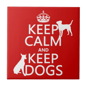 Carreau Maintenez calme et gardez les chiens - toutes les