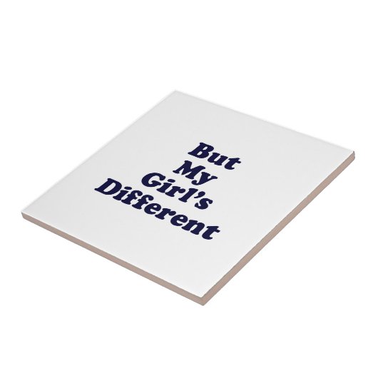 Carreau Mais ma fille est différente (Côté)