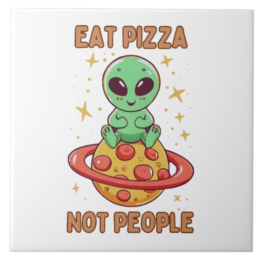 Carreau Mangez de la pizza pas des gens (Devant)