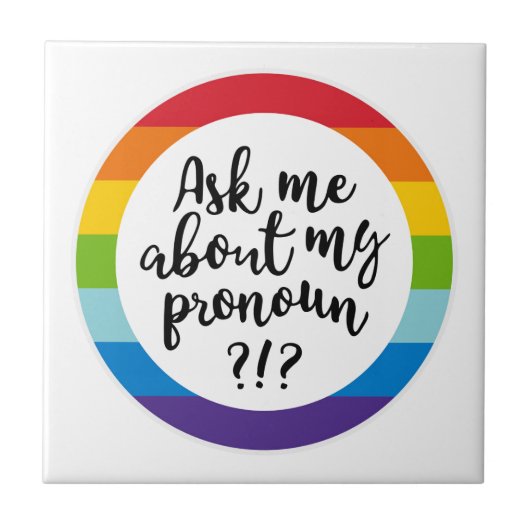 Carreau Me Demandez-Moi Mon Pronoun ? (Devant)