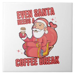Carreau Même le Père Noël a besoin d'une pause-café