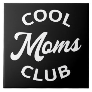 Carreau Moms Club cool I