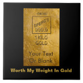 Carreau Mon Poids En Or (Devant)