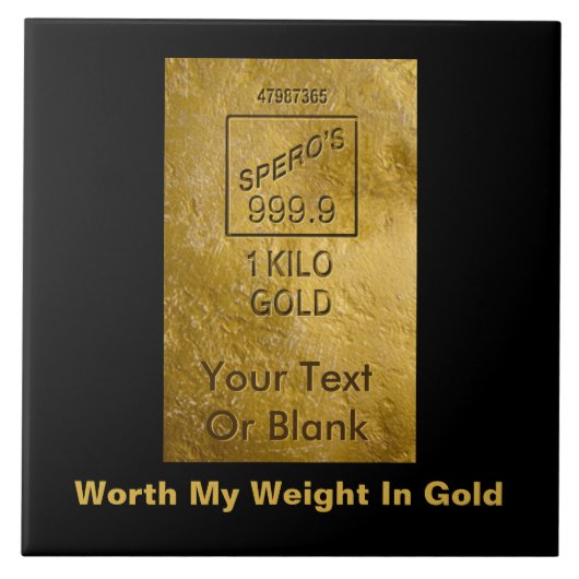 Carreau Mon Poids En Or (Devant)