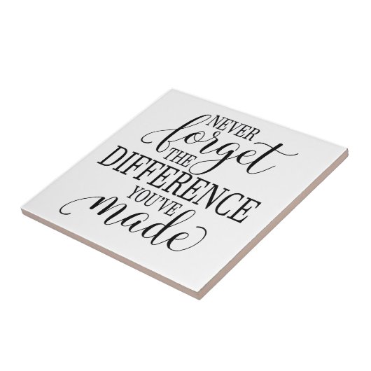 Carreau Never Forget the Difference You’ve Made (Côté)