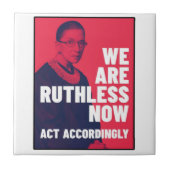 Carreau Nous sommes impitoyables maintenant - Agissez en c (Devant)